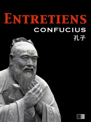 cover image of Les Entretiens de Confucius et de ses disciples